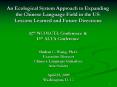 An Ecological System Approach to Expanding the Chinese Language Field in the US: Lessons Learned and PowerPoint PPT Presentation