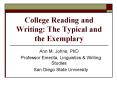 College Reading and Writing: The Typical and the Exemplary PowerPoint PPT Presentation