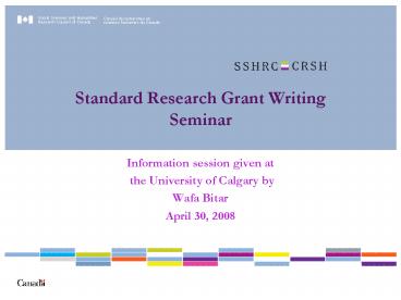 Standard Research Grant Writing Seminar