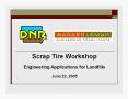 Scrap Tire Workshop PowerPoint PPT Presentation