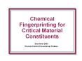 A Chemical Fingerprinting Database for RSRM Critical Materials PowerPoint PPT Presentation