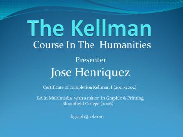 The Kellman