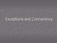 Exceptions and Concurrency