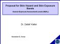 Proposal for Skin Hazard and Skin Exposure Bands Human Exposure Assessment Levels HEAL PowerPoint PPT Presentation