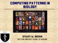 Computing Patterns in Biology PowerPoint PPT Presentation