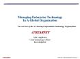 Managing Enterprise Technology In A Global Organization PowerPoint PPT Presentation