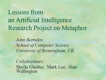 Lessons from an Artificial Intelligence Research Project on Metaphor