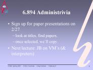 6.894 Administrivia