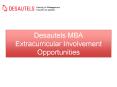 Desautels MBA Extracurricular Involvement Opportunities PowerPoint PPT Presentation