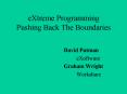 eXtreme Programming Pushing Back The Boundaries PowerPoint PPT Presentation