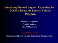 Simulating Ground Support Capability for NASAs Reusable Launch Vehicle Program PowerPoint PPT Presentation
