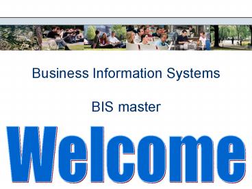 Business Information Systems BIS master