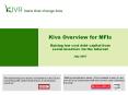 Kiva Overview for MFIs Raising low cost debt capital from social investors via the Internet July 2007 PowerPoint PPT Presentation