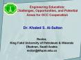 Engineering Education: Challenges, Opportunities, and Potential Areas for GCC Cooperation PowerPoint PPT Presentation
