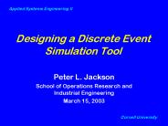 Designing a Discrete Event Simulation Tool