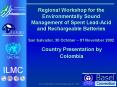 Regional Workshop for the Environmentally Sound Management of Spent LeadAcid and Rechargeable Batter PowerPoint PPT Presentation