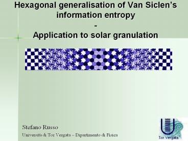 Hexagonal generalisation of Van Siclen