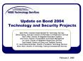 Update on Bond 2004 Technology and Security Projects PowerPoint PPT Presentation