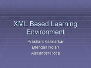 XML Based Learning Environment