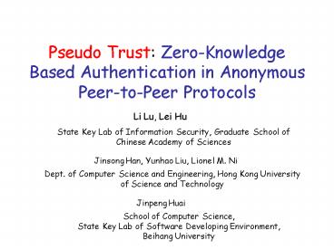 Pseudo Trust: ZeroKnowledge Based Authentication in Anonymous PeertoPeer Protocols