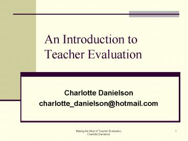 An Introduction to Teacher Evaluation
