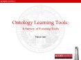 Ontology Learning Tools: A Survey of Existing Tools PowerPoint PPT Presentation