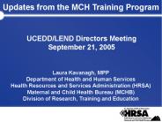 Updates from the MCH Training Program