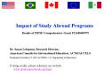 Impact of Study Abroad Programs Results of FIPSE Comprehensive Grant P116B040979 PowerPoint PPT Presentation