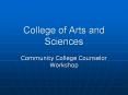 College of Arts and Sciences PowerPoint PPT Presentation
