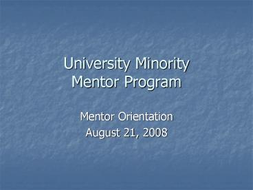 University Minority Mentor Program