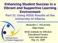 Enhancing Student Success in a Vibrant and Supportive Learning Environment Part II: Using NSSE Resul PowerPoint PPT Presentation