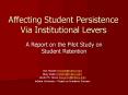 Affecting Student Persistence Via Institutional Levers PowerPoint PPT Presentation