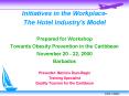 Initiatives in the Workplace The Hotel Industry's Model PowerPoint PPT Presentation