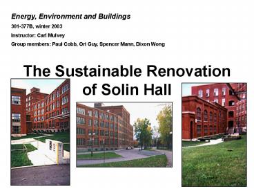The Sustainable Renovation of Solin Hall