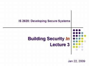 IS 2620: Developing Secure Systems