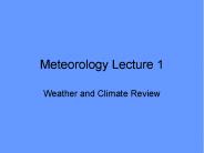 Meteorology Lecture 1