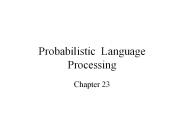 Probabilistic Language Processing