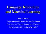Language Resources and Machine Learning