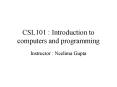 CSL101 : Introduction to computers and programming PowerPoint PPT Presentation