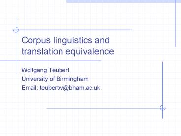 Corpus linguistics and translation equivalence