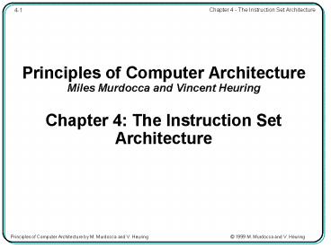 Principles of Computer Architecture Miles Murdocca and Vincent Heuring ...