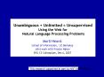 Unambiguous Unlimited Unsupervised Using the Web for Natural Language Processing Problems PowerPoint PPT Presentation