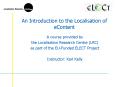 An Introduction to the Localisation of eContent PowerPoint PPT Presentation