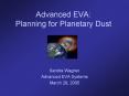Advanced EVA: Planning for Planetary Dust PowerPoint PPT Presentation