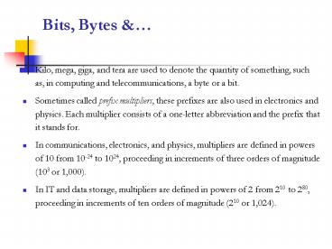 PPT – Bits, Bytes PowerPoint presentation | free to view - id: 97308-NTYzZ