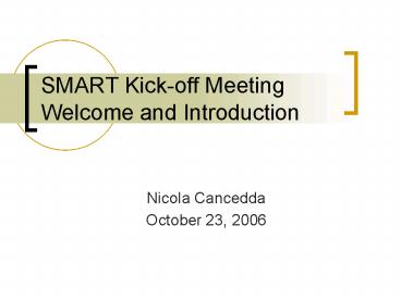 SMART Kickoff Meeting Welcome and Introduction