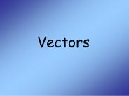Vectors