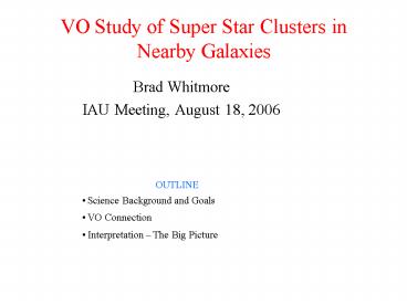 VO Study of Super Star Clusters in Nearby Galaxies