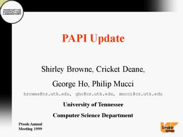PAPI Update