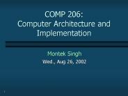 COMP 206: Computer Architecture and Implementation